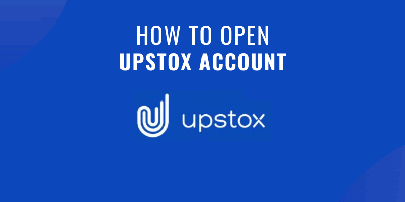 How to open upstox account