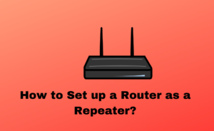 How to set up router as repeater