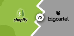 Shopify Vs Big Cartel- comparison