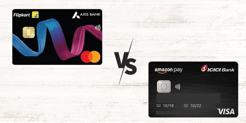 Flipkart Axis Bank vs Amazon Pay ICICI Bank Credit Card