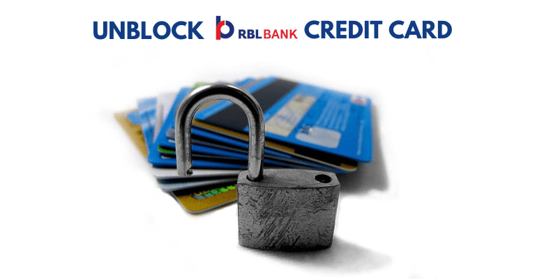 How to Unblock RBL Credit Card