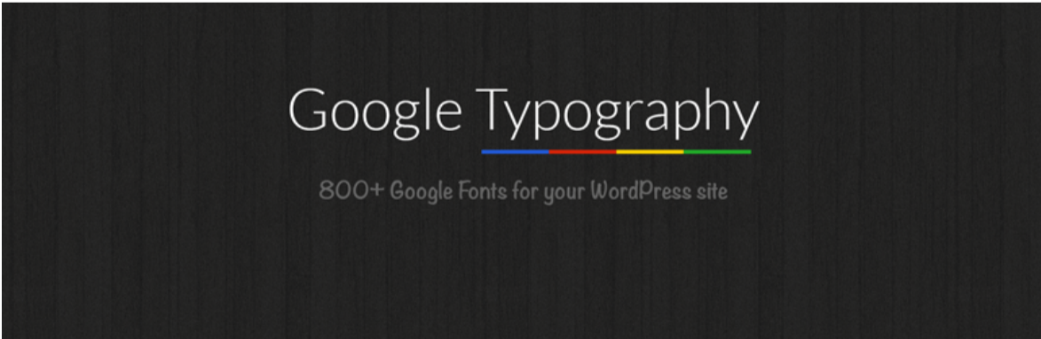 Google Typography — Typography WordPress Plugins