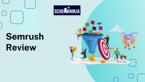 Semrush Review