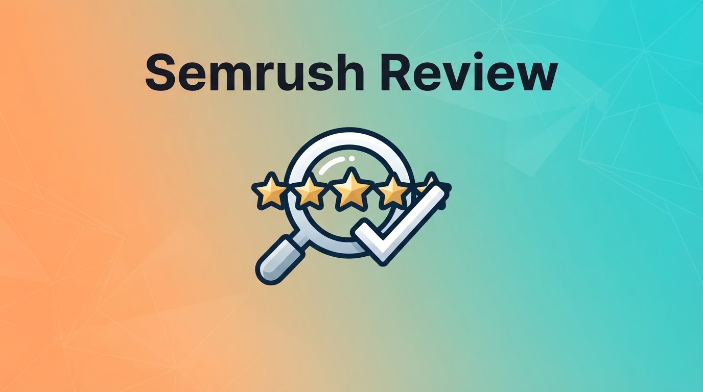 Semrush Review